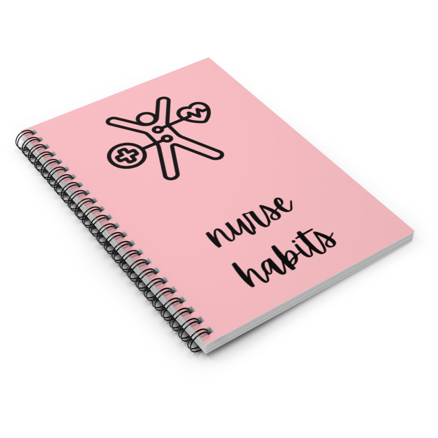 Nurse Habits Spiral Notebook - Inspirational Journal for Nurses, Mental Health, Self-Care, Gifts for Healthcare Workers