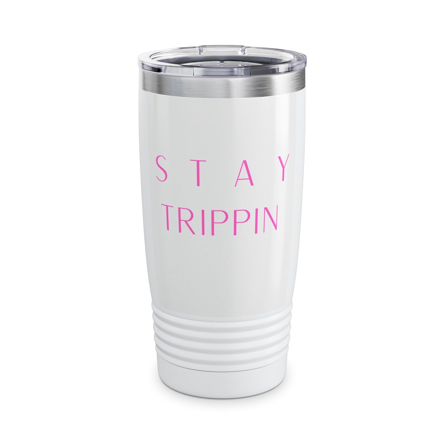 Stay Trippin 20oz Insulated Tumbler - Pink Text Travel Mug