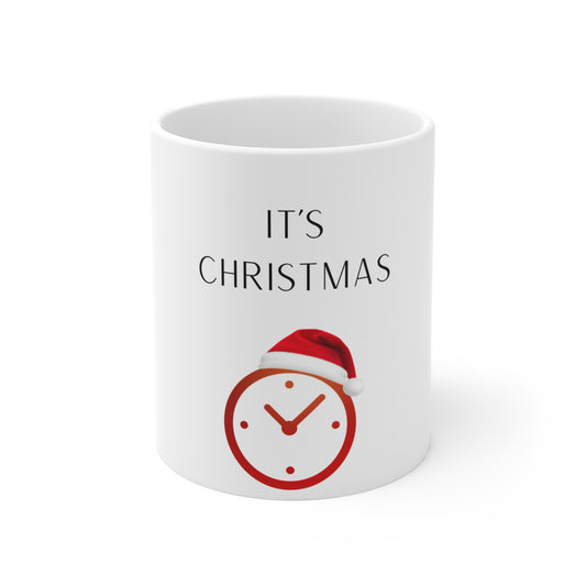 It’s Christmas Coffee Mug ⏰