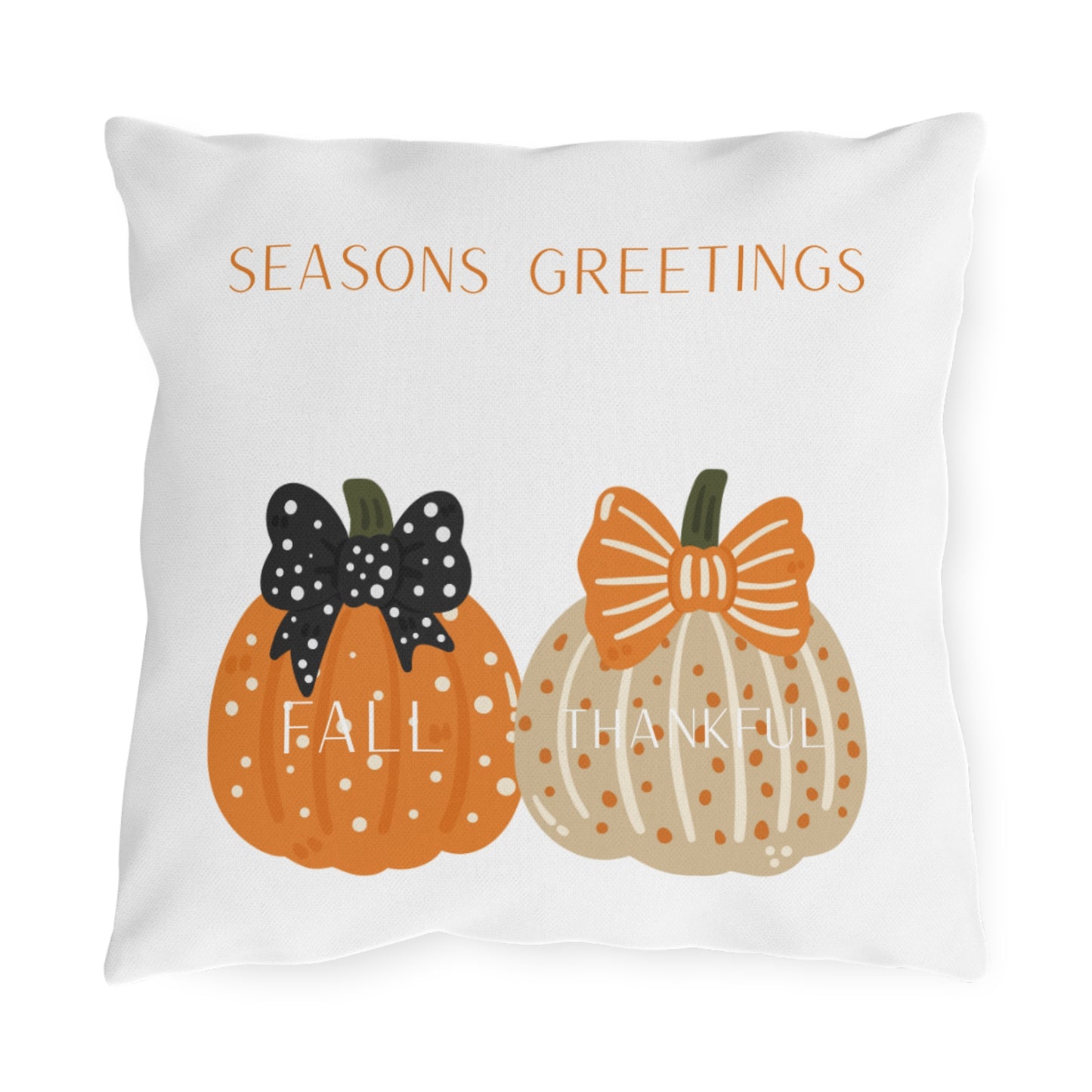 Seasons Greetings Fall Thankful Pumpkin Outdoor Pillow