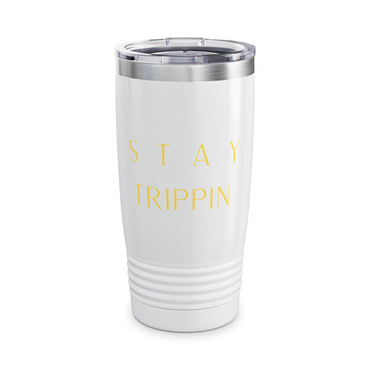 20oz Stainless Tumbler — "Stay Trippin" Yellow Script Travel Cup